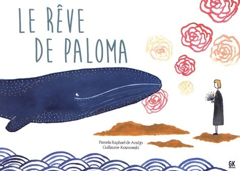 Livrenpoche : Le rêve de Paloma - Guillaume Kosmowski - Livre