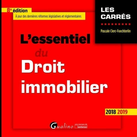Livrenpoche : L'essentiel du droit immobilier - Pascale Clerc-Foechterlin - Livre