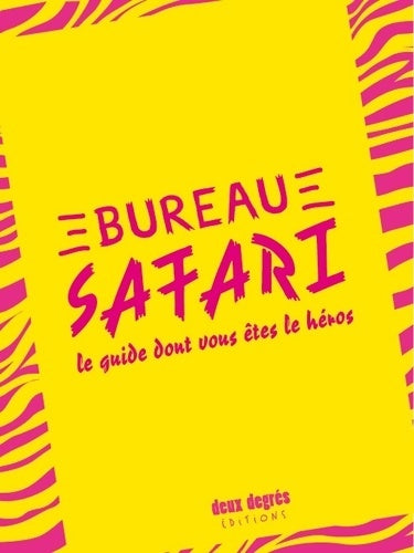 Livrenpoche : Travail safari - Mathieu Zimmer - Livre