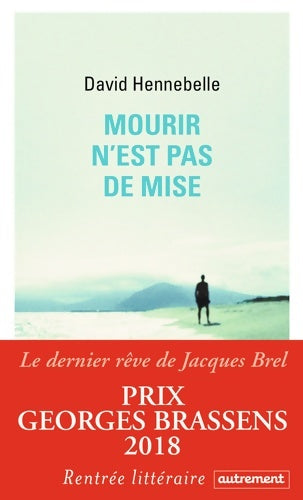 Livrenpoche : Mourir n'est pas de mise - David Hennebelle - Livre