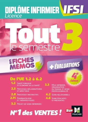 Livrenpoche : Tout le semestre 3 en fiches mémos - Diplôme d'état infirmier - DEI IFSI - Révision et entrainement - André Le Texier - Livre