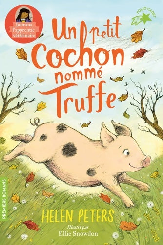 Livrenpoche : JASMINE L'APPRENTIE vétérinaire - 1 UN PETIT COCHON NOMME T - Helen Peters - Livre