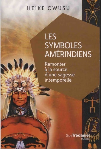 Livrenpoche : Les Symboles Amérindiens - Heiku Owusu - Livre