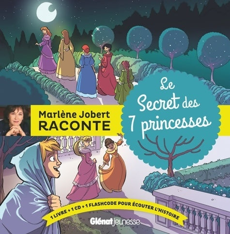 Livrenpoche : Le Secret des 7 princesses : Livre CD - Marlène Jobert - Livre