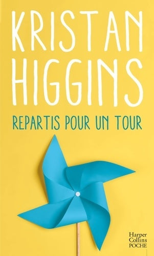 Livrenpoche : Repartis pour un tour - Kristan Higgins - Livre