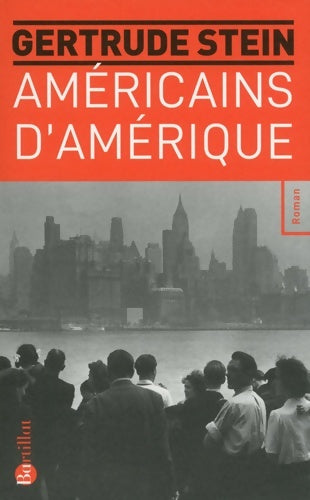 Livrenpoche : Américains d'Amérique - Gertrude Stein - Livre
