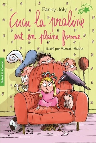Livrenpoche : CUCU LA PRALINE 2 - CUCU LA PRALINE EST EN PLEINE FORME - Fanny Joly - Livre