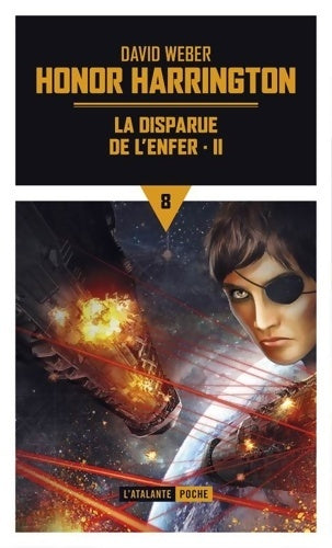 Livrenpoche : La disparue de l'enfer : HONOR HARRINGTON - David Weber - Livre