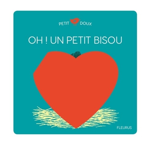 Livrenpoche : Oh ! Un petit bisou - Hélène Montardre - Livre