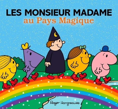 Livrenpoche : Les Monsieur Madame au Pays Magique - Adam Hargreaves - Livre