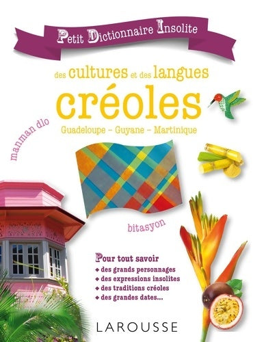 Livrenpoche : Petit dictionnaire insolite des cultures et des langues créoles - Suzy Palatin - Livre
