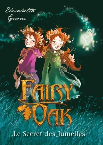 Livrenpoche : Le Secret des Jumelles - Elisabetta Gnone - Livre