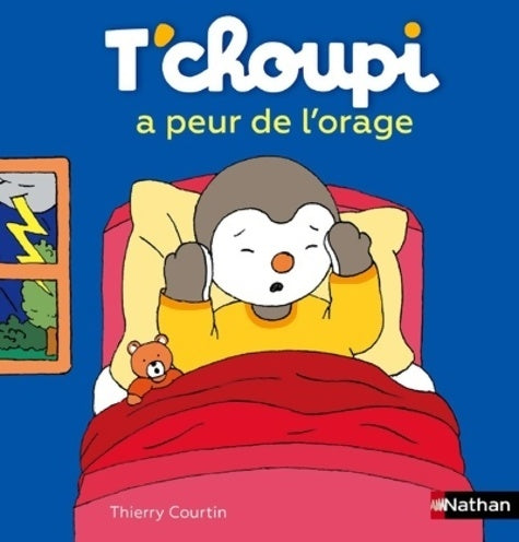 Livrenpoche : T'choupi a peur de l'orage - Dès 2 ans - Thierry Courtin - Livre