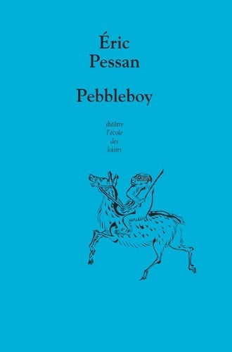 Livrenpoche : Pebbleboy - Eric Pessan - Livre