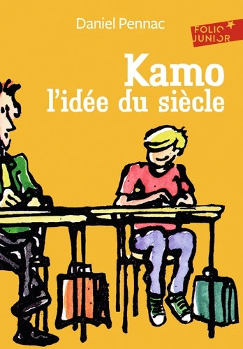 Livrenpoche : Une aventure de Kamo 1 : Kamo. L'idée du siècle - Daniel Pennac - Livre