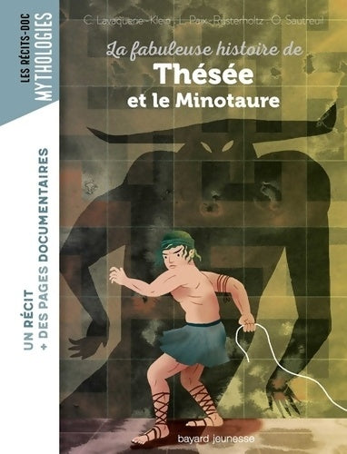 Livrenpoche : La fabuleuse histoire de Thésée et le minotaure - Laurence Paix-Rusterholtz - Livre