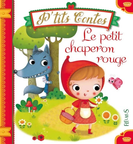 Livrenpoche : Le petit chaperon rouge - Emilie Beaumont - Livre