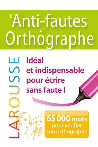 Livrenpoche : L'anti-fautes d'orthographe - Collectif - Livre