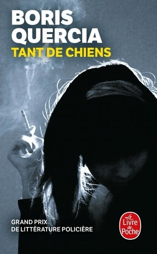 Livrenpoche : Tant de chiens - Boris Quercia - Livre