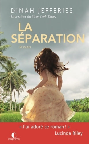 Livrenpoche : La séparation - Dinah Jefferies - Livre