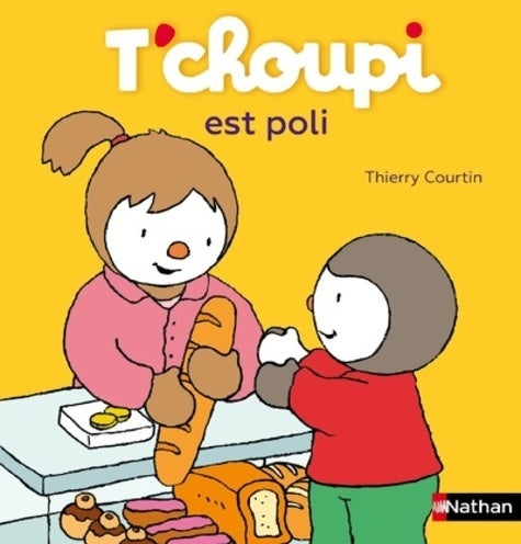 Livrenpoche : T'choupi est poli - Dès 2 ans - Thierry Courtin - Livre