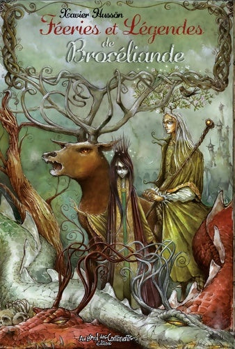 Livrenpoche : Féeries et Légendes de Brocéliande - Xavier Hussön - Livre