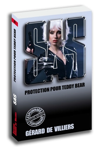 Livrenpoche : SAS 46 Protection pour Teddy Bear - Gérard De Villiers - Livre