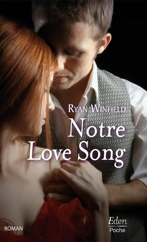 Livrenpoche : Notre love song - Ryan Winfield - Livre
