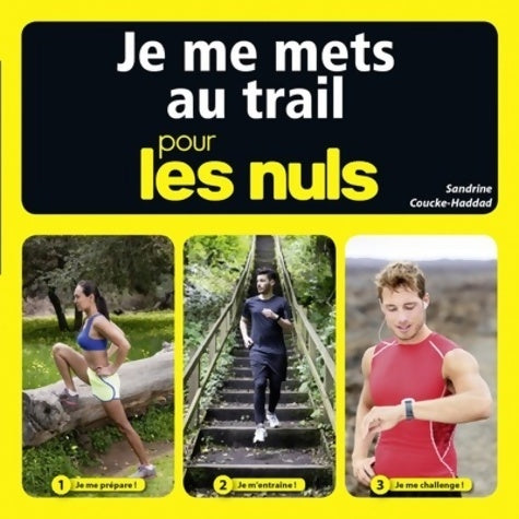Livrenpoche : Je me mets au trail pour les Nuls - Sandrine Coucke-Haddad - Livre