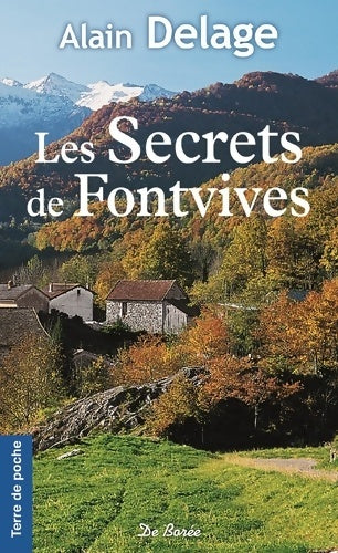 Livrenpoche : SECRETS DE FONTVIVES - Alain Delage - Livre
