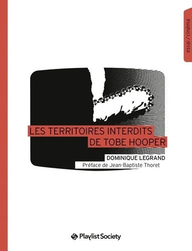 Livrenpoche : Les territoires interdits de Tobe Hooper - Dominique Legrand - Livre