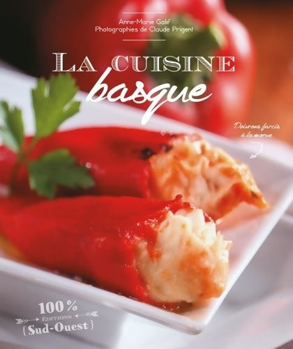 Livrenpoche : Cuisine Basque - GALE Anne-Marie - Livre