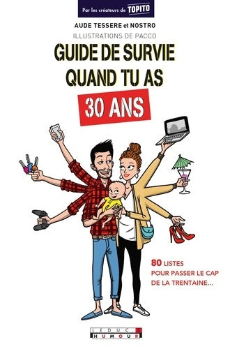 Livrenpoche : Guide de survie dans tu as 30 ans : 80 listes pour passer le CAP de la trentaine ... - Nostro - Livre