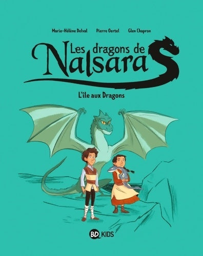 Livrenpoche : Les dragons de Nalsara Tome I : L'île aux Dragons - Pierre Oertel - Livre
