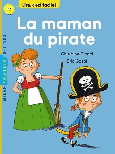 Livrenpoche : La maman du pirate - Ghislaine Biondi - Livre