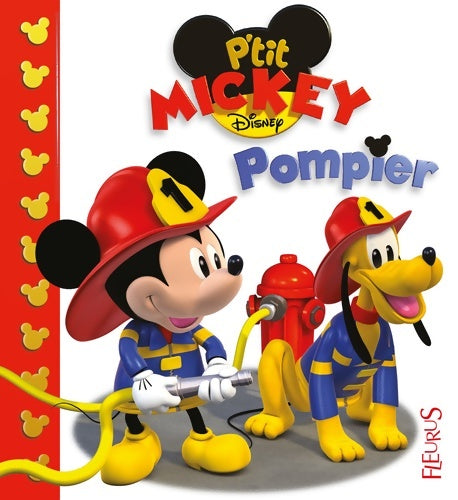 Livrenpoche : Mickey pompier : N°1 - Emilie Beaumont - Livre