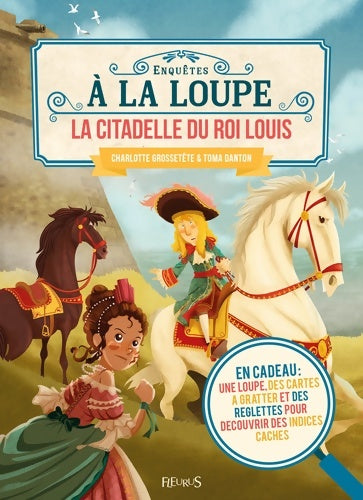 Livrenpoche : La citadelle du roi Louis - Charlotte Grossetête - Livre