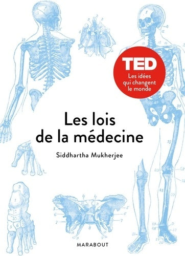 Livrenpoche : Les lois de la médecine - Siddhartha Mukherjee - Livre