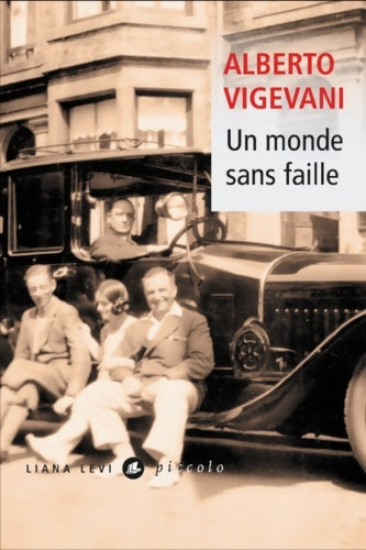 Livrenpoche : Un monde sans faille - Alberto Vigevani - Livre