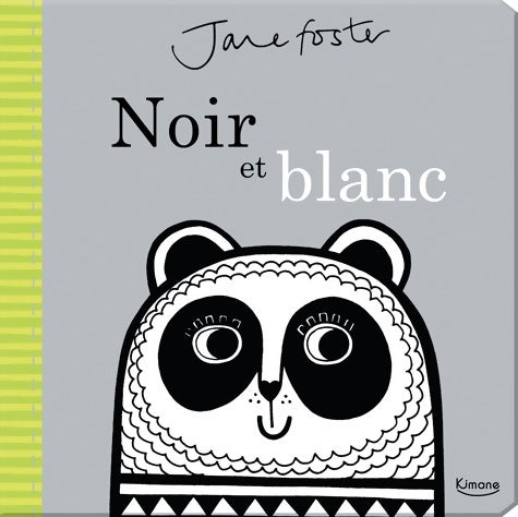 Livrenpoche : Noir et blanc - FOSTER JANE - Livre