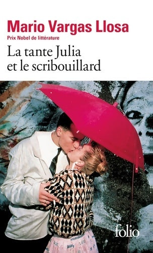 Livrenpoche : La tante Julia et le scribouillard - Mario Vargas Llosa - Livre