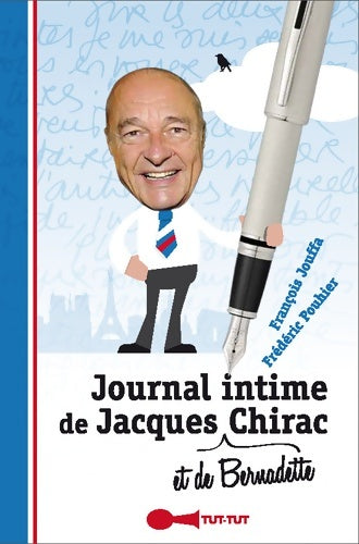 Livrenpoche : Journal intime de Jacques et de Bernadette Chirac - François Jouffa - Livre