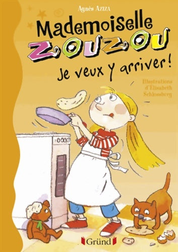 Livrenpoche : Mademoiselle Zouzou T16 - Je veux y arriver ! - Agnès Aziza - Livre