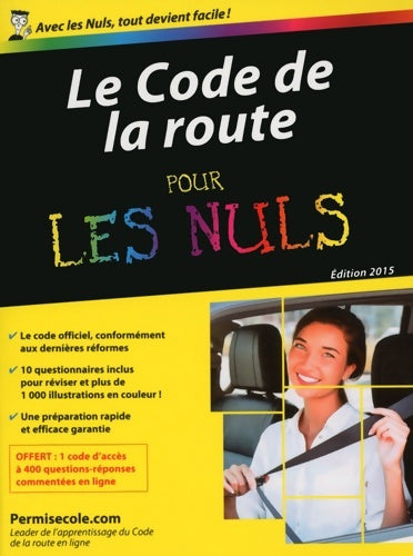 Livrenpoche : Le Code de la route 2015 poche pour les Nuls - Permisecole. Com - Livre