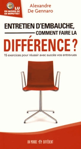 Livrenpoche : Entretien d'embauche comment faire la différence ? - Alexandre De Gennaro - Livre