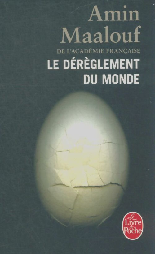 Livrenpoche : Le dérèglement du monde - Amin Maalouf - Livre