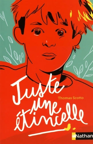Livrenpoche : Juste une étincelle - Thomas Scotto - Livre