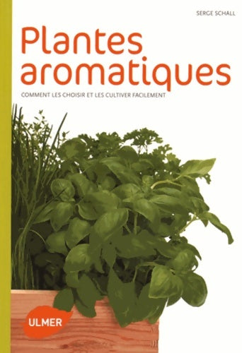 Livrenpoche : Plantes aromatiques. - Serge Schall - Livre