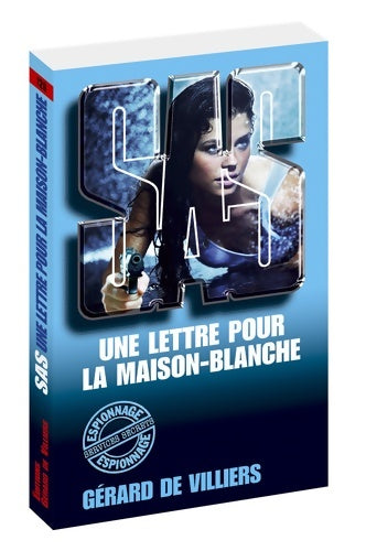 Livrenpoche : SAS 126 Une lettre pour la Maison Blanche - Gérard De Villiers - Livre