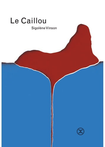 Livrenpoche : Le Caillou - Sigolène Vinson - Livre